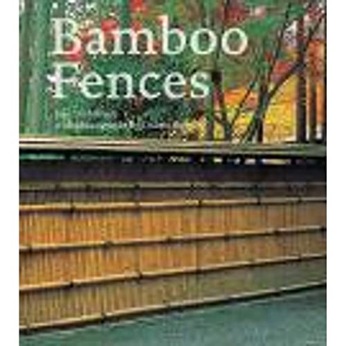 Bamboo Fences