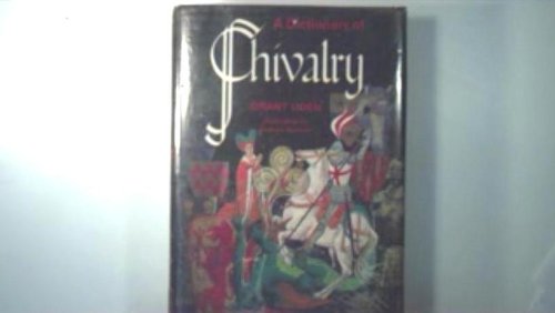 A Dictionary of Chivalry