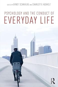 Psychology and the Conduct of Everyday Life