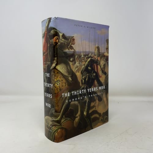 The Thirty Years War: Europe's Tragedy