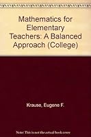 Mathematics for Elementary Teachers: A Balanced Approach 0669248827 Book Cover