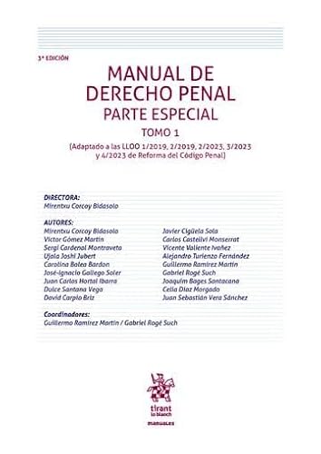 Manual de Derecho Penal. Parte Especial. Tomo I 3ª Edición