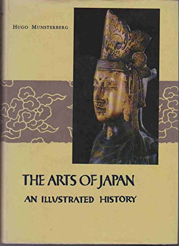 The Arts of Japan: An Illustrated History B00EWV67CI Book Cover