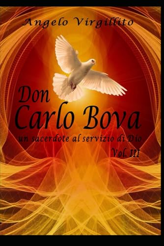 Don Carlo Bova: Un sacerdote al servizio di Dio