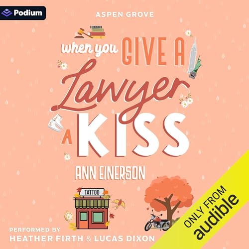 When You Give a Lawyer a Kiss by Ann Einerson episode artwork