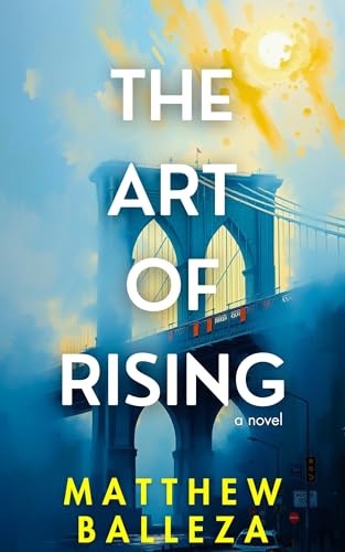 The Art of Rising