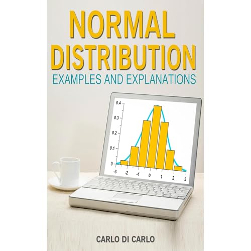 Listen to Normal Distribution Examples and Explanations by Carlo Di Carlo episode artwork