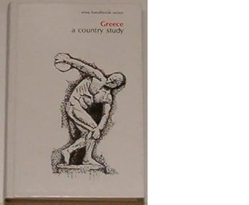 Hardcover Greece A Country Study (Area Handbook Series) Book