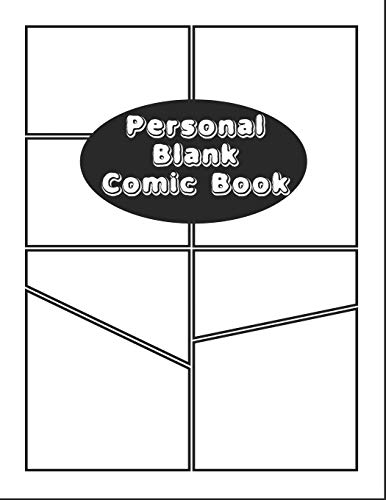 Comic Book: Personal 150 Page Blank Comic Book with Template for Creating Cartoons, & Drawing New Cool Ideas Boys and Girls: 8.5x11 Large (Artist Creative Art Journal Notebooks)
