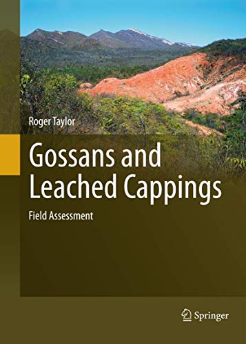 Gossans and Leached Cappings: Field Assessment