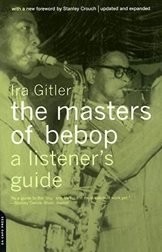 Used Book in Good Condition The Masters Of Bebop: A Listener\'s Guide