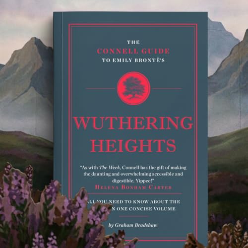 Emily Brontë's Wuthering Heights (The Connell Guide To ...)
