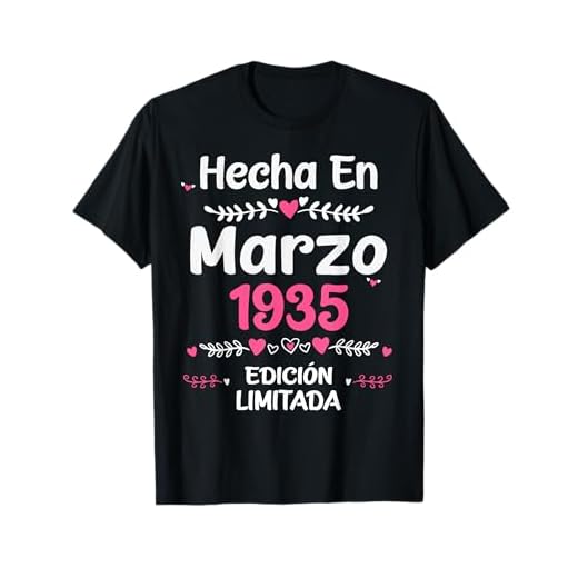 87 Años Cumpleaños 1935 Birthday Mujeres 87 Años Marzo Camiseta