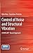 Control of Noise and Structural Vibration: A MATLABÃâÃÂ®-Based Approach