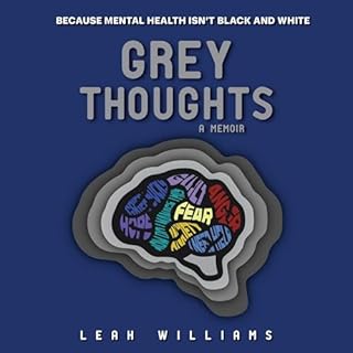 Grey Thoughts: A Memoir cover art
