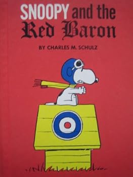 Hardcover Weekly Reader Children's Book Club Presents Snoopy and the Red Baron Book