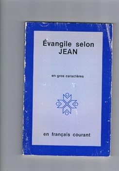 Evangile selon Jean en gros caractères