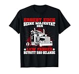 LKW-Fahrer Spruch Lastwagenfahrer Spediteur T-Shirt