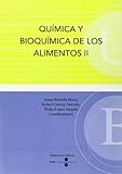  Química y Bioquímica de los alimentos II (TEXTOS DOCENTS)