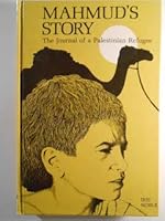 Mahmud's Story: The Journal of a Palestinian Refugee 0671327852 Book Cover