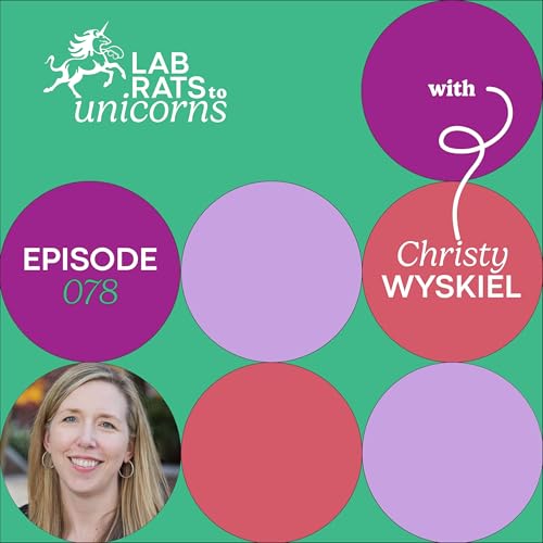 The Backbone of Breakthrough Science with Christy Wyskiel_e.078