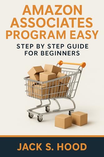 AMAZON ASSOCIATES PROGRAM EASY: Amazon Affiliate | Affiliate mark...