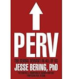 [(Perv)] [ By (author) Jesse Bering ] [February, 2014] - Jesse Bering