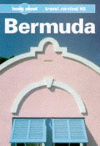 Lonely Planet Bermuda (Bermuda, a Travel Survival Kit) by Glenda Bendure (1997-03-03)