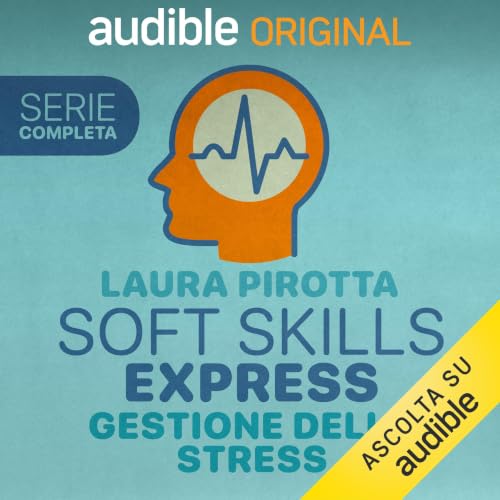 Soft Skills Express - Gestione dello stress. Serie completa copertina
