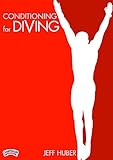 Jeff Huber: Conditioning for Diving (DVD)