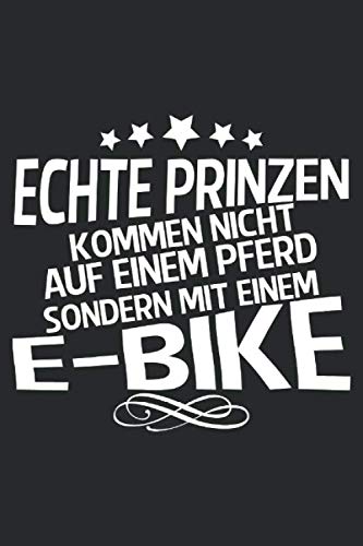 echte prinzen kommen nicht auf einem Pferd sondern mit einem E-bike: A5...