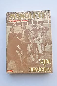 Paperback Manolete Vida Y Tragedia Book