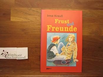 Paperback Frust und Freunde (German Edition) [German] Book
