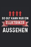 Elektroniker Elektriker Leitung Starkstrom Strom Notizbuch: 120 Seiten Gepunktet