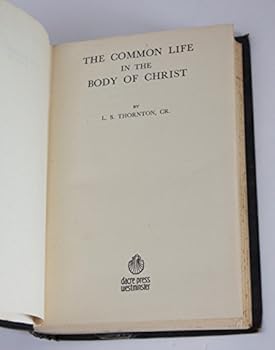 The Common Life in the Body of Christ