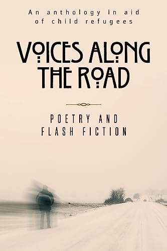Voices along the Road: A charity anthology