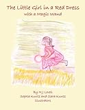 The Little Girl in a Red Dress with a Magic Wand