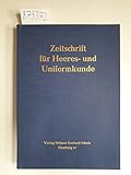  Zeitschrift für Heeres- und Uniformkunde : Jahrgang 1962 :