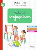 Cahier de conjugaison: Boscher