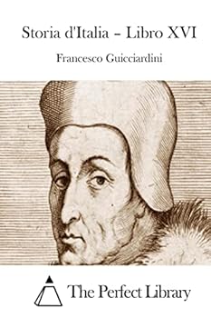 Paperback Storia d'Italia - Libro XVI [Italian] Book