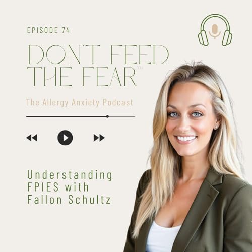 Understanding FPIES with iFPIES Founder Fallon Schultz