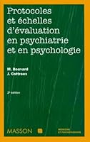 PROTOCOLES ET ECHELLES D'EVALUATION EN PSYCHIATRIE ET EN PSYCHOLOGIE. 2ème édition 1998 2225832781 Book Cover