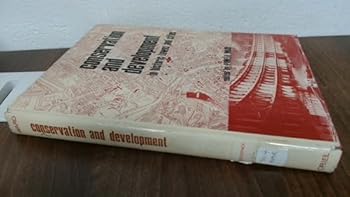 Hardcover Conservation and development in historic towns and cities, Book