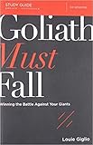 [By Louie Giglio ] Goliath Must Fall Study Guide: Winning the Battle Against Your Giants (Paperback)【2018】by Louie Giglio (Author) (Paperback)