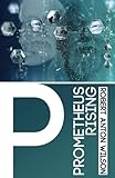  Prometheus Rising