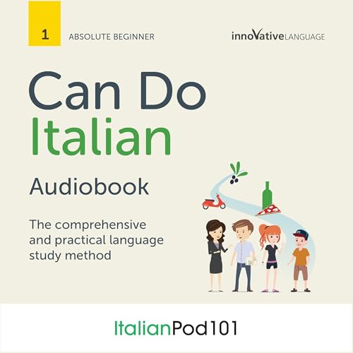 Learn Italian: Can Do Italian (Authored by Innovative Language Learning LLC) episode artwork