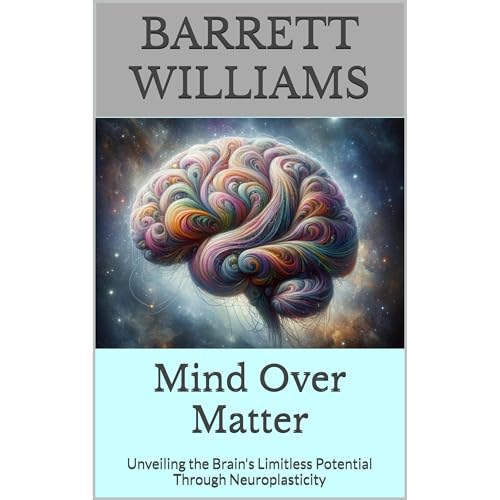 Mind Over Matter by Barrett Williams, ChatGPT ChatGPT episode artwork