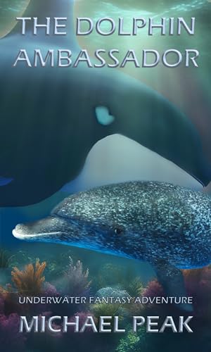 Cover of The Dolphin Ambassador