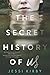 The Secret History of Us