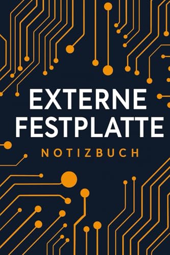 Notizbuch für Informatiker – Externe Festplatte: 120 Seiten Technik-Notizen für EDV-Nerds, Admins & IT-Geeks | Geniales Geschenk für Computerfreunde